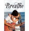 [Breathe] [by: Abbi Glines] - Abbi Glines