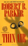 Thin Air - Robert B. Parker