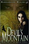 Devil's Mountain - Bernadette Walsh