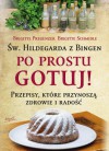 Po prostu gotuj! - Pascal Brodnicki