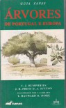 Árvores de Portugal e da Europa - C.J. Humphries, D. More, J.R. Press, D.A. Sutton, I.Garrard, T. Hayward