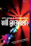 Will Grayson, Will Grayson - 'John Green',  'David Levithan'