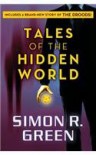 Tales of the Hidden World - Simon R. Green