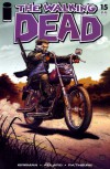 The Walking Dead, Issue #15 - Robert Kirkman, Charlie Adlard, Cliff Rathburn