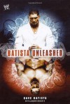 Batista Unleashed - Dave Batista;Jeremy Roberts