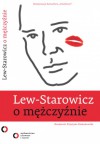 O mężczyźnie - Zbigniew Lew-Starowicz