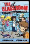 The Classroom Student Council Smackdown! - Robin Mellom, Stephen Gilpin