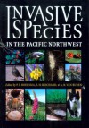 Invasive Species in the Pacific Northwest - 