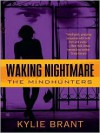 Waking Nightmare (Mindhunters #1) - Kylie Brant