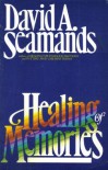Healing of Memories - David Seamands