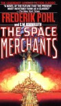 The Space Merchants - Frederik Pohl, C.M. Kornbluth
