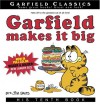 Garfield Makes It Big - Jim Davis