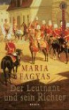 Der Leutnant und sein Richter - Maria Fagyas