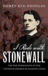 I Rode with Stonewall - Henry Kyd Douglas