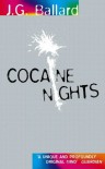 Cocaine Nights - J.G. Ballard