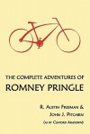 The Complete Adventures of Romney Pringle - R. Austin Freeman, Clifford Ashdown, John J. Pitcairn