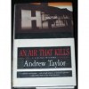 An Air That Kills - Andrew Taylor