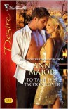 To Tame Her Tycoon Lover (Silhouette Desire, #1984) - Ann Major