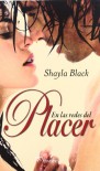 En Las Redes Del Placer (Phoebe) - Shayla black