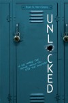 Unlocked - Ryan G. Van Cleave