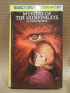 Mystery of the Glowing Eye (Nancy Drew #51) - 