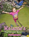 Melanie's Marvelous Measles - Stephanie Messenger