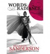 Words of Radiance  - Brandon Sanderson