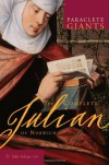 The Complete Julian of Norwich (Paraclete Giants) - Father John Julian OJN