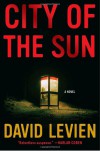 City of the Sun - David Levien