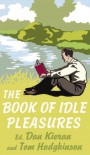 The Book of Idle Pleasures - 