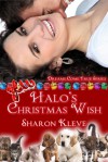 Halo's Christmas Wish - Sharon Kleve