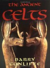 The Ancient Celts - Barry W. Cunliffe