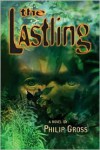 The Lastling - Philip Gross