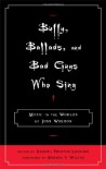 Buffy, Ballads, and Bad Guys Who Sing: Music in the Worlds of Joss Whedon - 