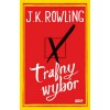 Trafny wybór - Anna Gralak, J.K. Rowling