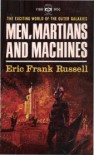 Men, Martians and Machines - Eric Frank Russell