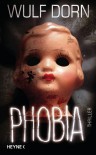 Phobia - Wulf Dorn