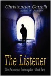 The Listener - Christopher Carrolli