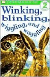 Winking, Blinking, Wiggling, and Waggling - Brian Moses, Dawn Sirett