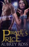 Pirate's Price - Aubrey Ross