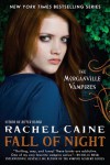 Fall of Night (The Morganville Vampires, #14) - Rachel Caine