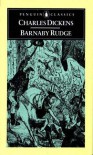 Barnaby Rudge - Hablot Knight Browne, Charles Dickens, George Cattermole, Gordon Spence