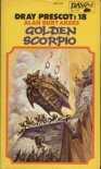 Golden Scorpio - Alan Burt Akers