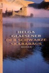 Der schwarze Skarabäus. - Helga Glaesener