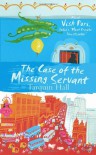 The Case of the Missing Servant - Tarquin Hall