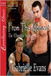 From This Moment - Gabrielle Evans