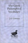 The Greek Philosophical Vocabulary - J.O. Urmson