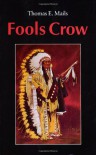 Fools Crow - Thomas E. Mails