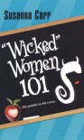 Wicked Women 101 - Susanna Carr