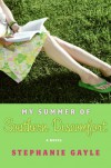 My Summer of Southern Discomfort - Stephanie Gayle